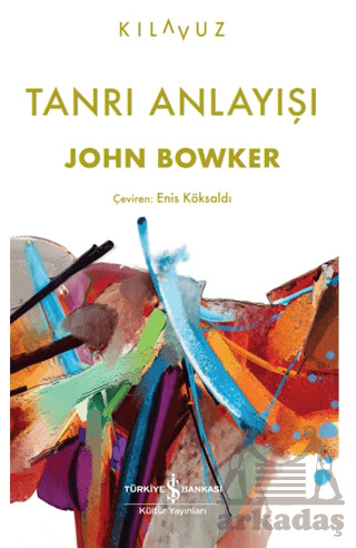 Tanrı Anlayışı - 1