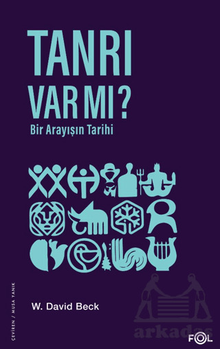 Tanrı Var Mı? - Bir Arayışın Tarihi - Fol Kitap
