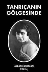 Tanrıçanın Gölgesinde - Lal Kitap