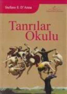 Tanrılar Okulu - Sinediya Yayınları