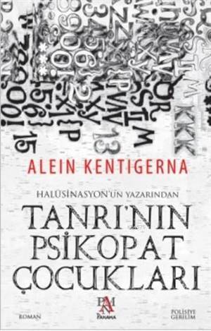 Tanrı'nın Psikopat Çocukları - Panama Yayıncılık