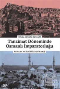Tanzimat Döneminde Osmanlı İmparatorluğu - 1