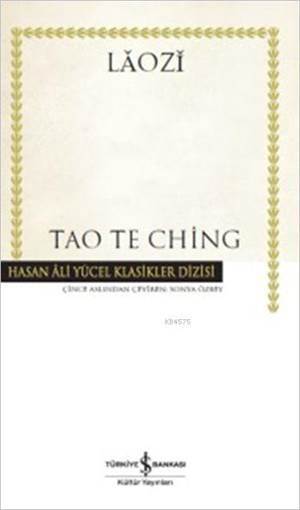 Tao Te Ching - İş Bankası Kültür Yayınları