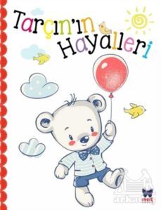 Tarçın’In Hayalleri - Net Çocuk Yayınları