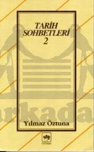 Tarih Sohbetleri 2 - 1