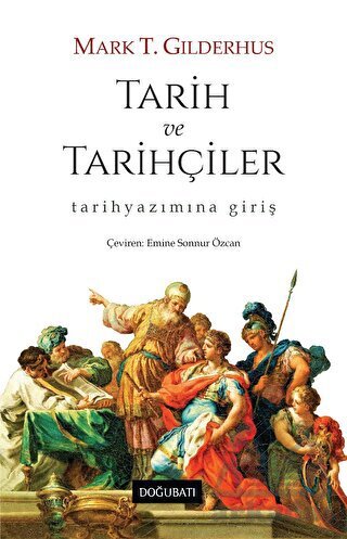 Tarih Ve Tarihçiler - 1