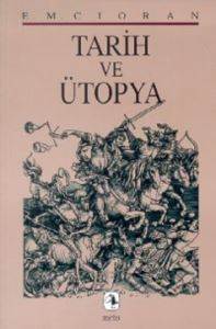 Tarih ve Ütopya - Metis Yayınları