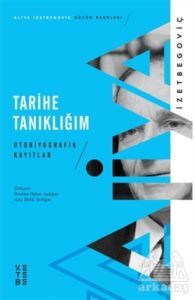 Tarihe Tanıklığım - Ketebe Yayınları