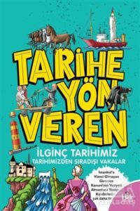 Tarihe Yön Veren İlginç Tarihimiz - Halk Kitabevi