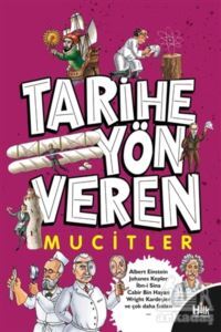 Tarihe Yön Veren Mucitler - Halk Kitabevi