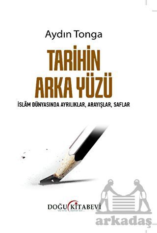Tarihin Arka Yüzü - Doğu Kitabevi