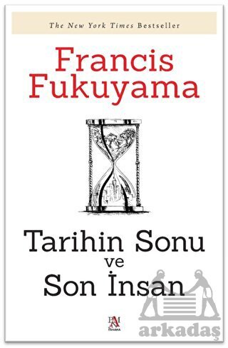 Tarihin Sonu Ve Son İnsan - 1