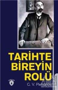 Tarihte Bireyin Rolü - Dorlion Yayınevi