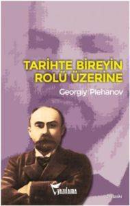 Tarihte Bireyin Rolü Üzerine - Yazılama Yayınevi