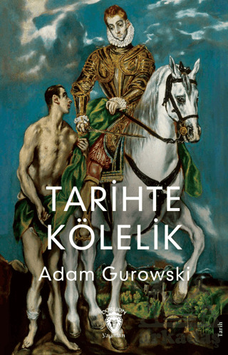 Tarihte Kölelik - 1