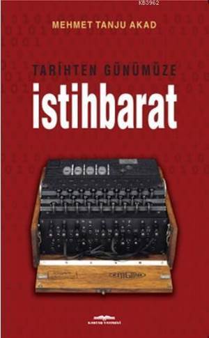 Tarihten Günümüze İstihbarat - Kastaş Yayınları