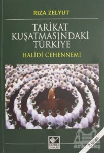 Tarikat Kuşatmasındaki Türkiye - Kaynak Yayınları