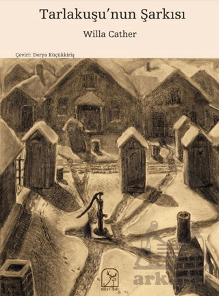 Tarlakuşu’Nun Şarkısı - Kuzey Işığı Yayınları