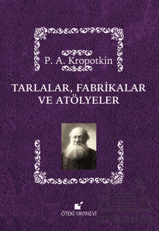 Tarlalar, Fabrikalar Ve Atölyeler - 1