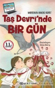 Taş Devri’Nde Bir Gün - Epsilon Yayınevi