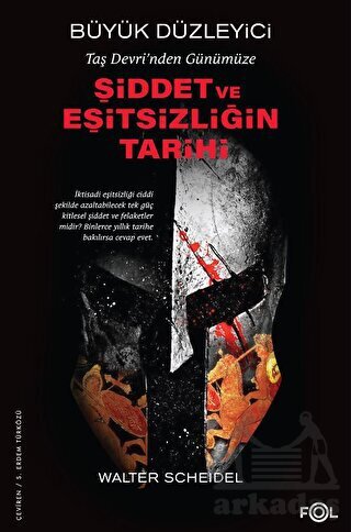 Taş Devri'nden Günümüze Şiddet Ve Eşitsizliğin Tarihi - Fol Kitap