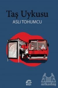 Taş Uykusu - İletişim Yayınevi