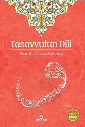 Tasavvufun Dili - Ensar Neşriyat