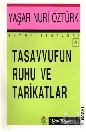 Tasavvufun Ruhu Ve Tarikatlar - Yeni Boyut Yayınları