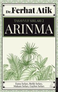 Tasavvufun Sırları 2 - Arınma - 1