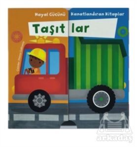 Taşıtlar - Hayal Gücünü Kanatlandıran Kitaplar - Doğan Egmont Yayıncılık