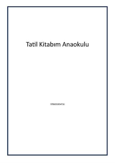Tatil Kitabım Anaokulu - Tudem Yayınları