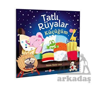 Tatlı Rüyalar Küçücüğüm - Beta Kids