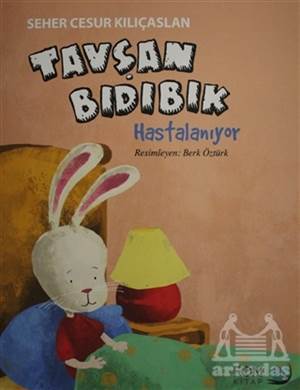 Tavşan Bıdıbık Hastalanıyor - 1