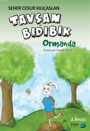 Tavşan Bıdıbık Ormanda - Fom Kitap