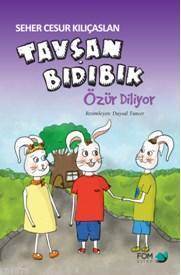 Tavşan Bıdıbık Özür Diliyor - Fom Kitap