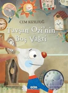 Tavşan Ozi’Nin Boş Vakti - Yapı Kredi Yayınları