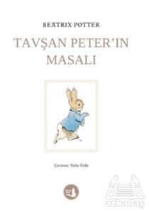 Tavşan Peter’In Masalı - Büyülü Fener Yayınları