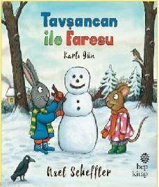 Tavşancan ile Faresu - Karlı Gün - Hep Kitap