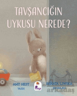 Tavşancığın Uykusu Nerede? - İndigo Çocuk