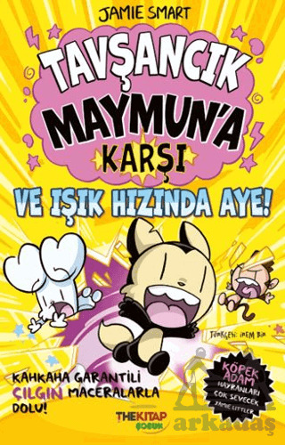 Tavşancık Maymun’A Karşı Ve Işık Hızında Aye! - The Kitap Çocuk