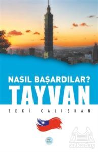 Tayvan - Nasıl Başardılar? - 1