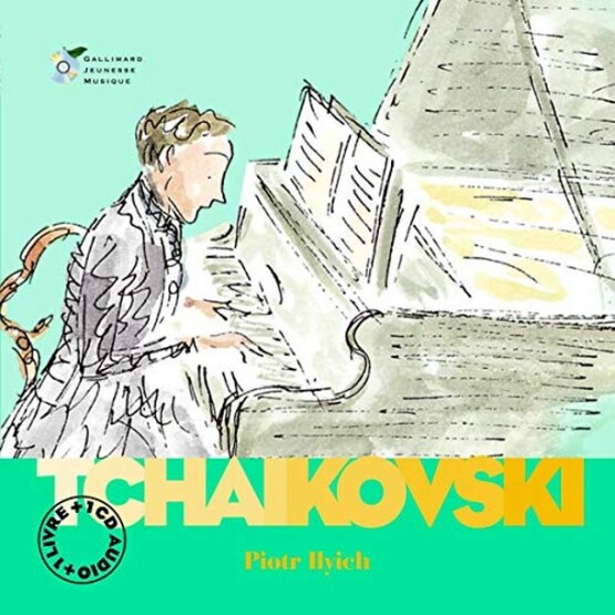 Tchaïkovski - Gallimard Jeunesse