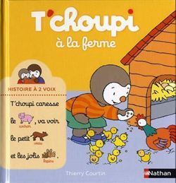 T'choupi A La Ferme - Nathan