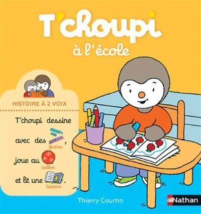 T'choupi A L'ecole - Nathan
