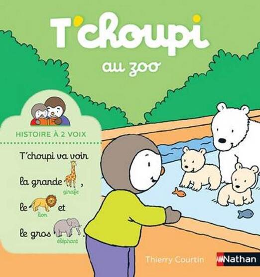 T'Choupi au Zoo - Nathan