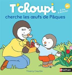 T'choupi cherce oeufs de Paques - Nathan