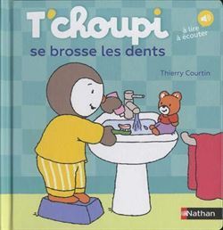 T'choupi se brosse les dents - Nathan