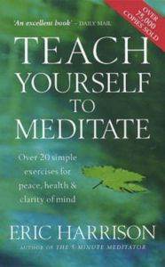 Teach Yourself to Meditate - Piatkus