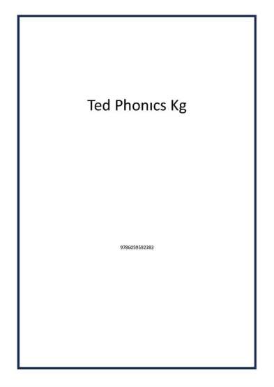 Ted Phonıcs Kg - 1