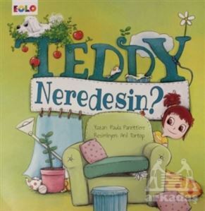 Teddy Neredesin? - Eolo Yayıncılık